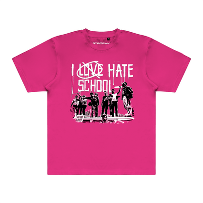 I Hate School Tee Pink