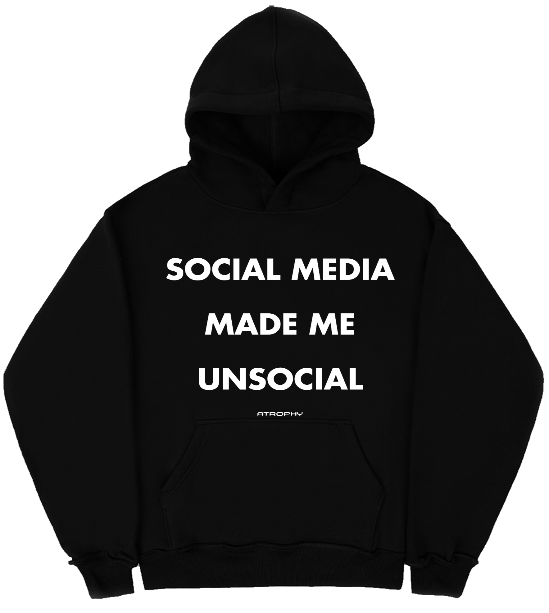 Made me Unsocial - atrophy